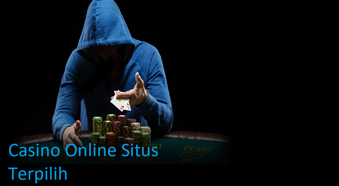 Casino Online Situs Pilihan