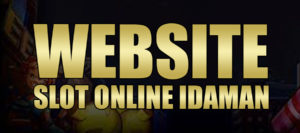 Website Slot Online Idaman